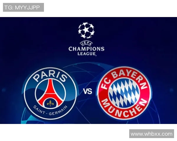 拜仁慕尼黑对阵巴黎圣日耳曼全场精彩录像回放及赛后分析 拜仁慕尼黑对阵巴黎圣日耳曼全场精彩录像回放及赛后分析